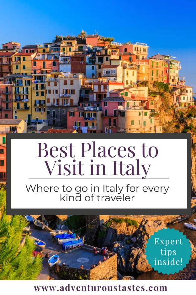 Best Places to Visit in Italy - where to go in Ialy for every kind of traveler from adventuroustastes.com. Text overlaid on image of color buildings on a hillside in Amalfi Coast of Italy
