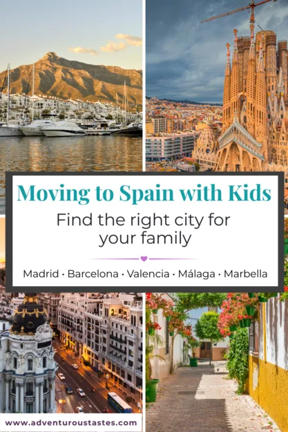 Movig to Spain with Kids - Find the right city for your family

from adventuroustastes.com

Madrid • Barcelona • Valencia • Málaga • Marbella

city landscapes of Marbella, Barcelona, Madrid, and Malaga